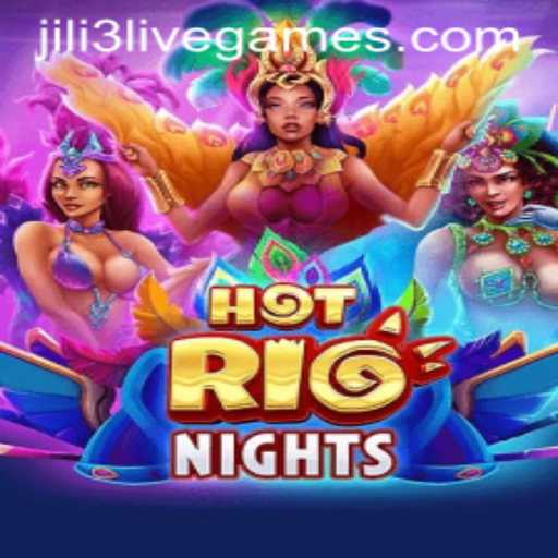 Discover the Thrills of HotRioNights with Keyword Jili3